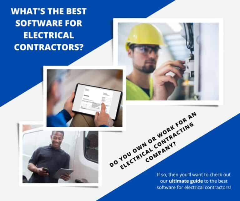 What's the Best Software for Electrical Contractors