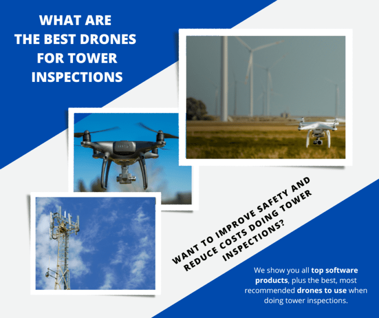The Best Drones for Tower Inspection