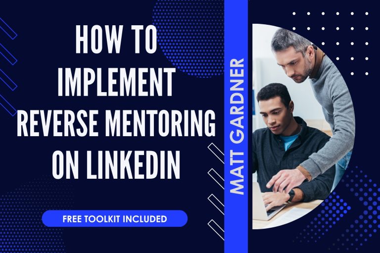 How to Implement Reverse Mentoring on LinkedIn for Beginners